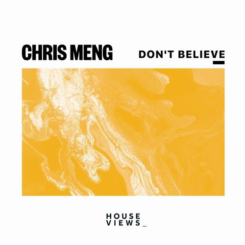 Chris Meng - Don't Believe [4066218461985]